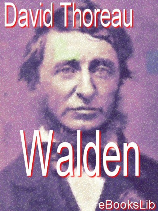 Title details for Walden by David Thoreau - Wait list